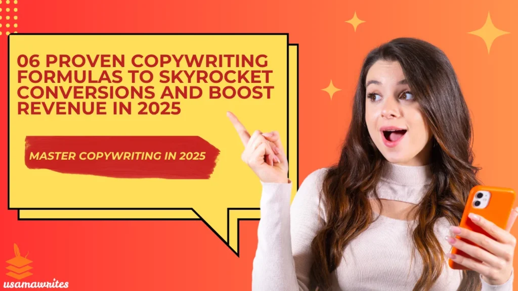 6 Proven Copywriting Formulas to Skyrocket Conversions and Boost Revenue 6 proven copywriting formulas to boost conversions and boost sales